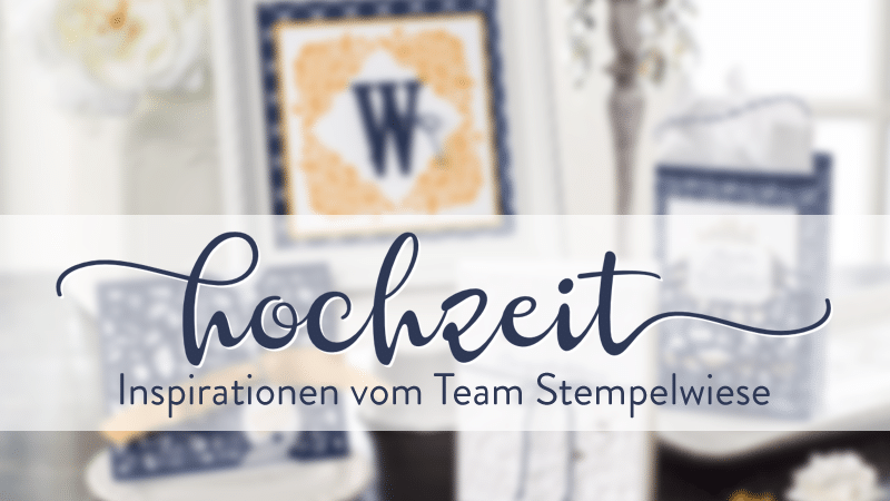 blog-hop-inspirationen-hochzeit-team-stempelwiese